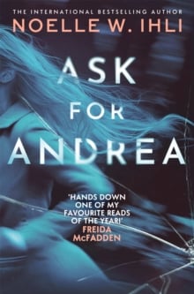 Ask For Andrea – Noelle W. Ihli | Nhà sách InBook
