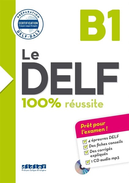 100% Réussite - DELF B1 (Kèm CD)
