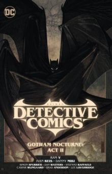 Batman: Detective Comics Vol.3: Gotham Nocturne: Act II – Dan Watters | Nhà sách InBook