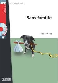 Classiques - T01 - Sans Famille - B1