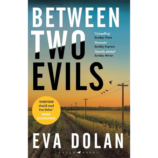 Between Two Evils