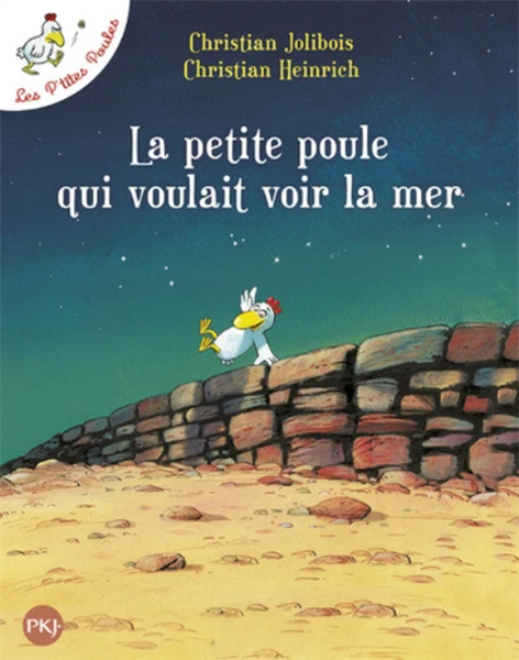 Les P'Tites Poules - Poche La Petite Poule Qui Voulait Voir La Mer