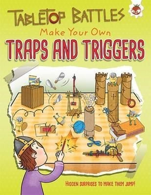 Sách tiếng Anh – Tabletop Battles - Traps and Triggers