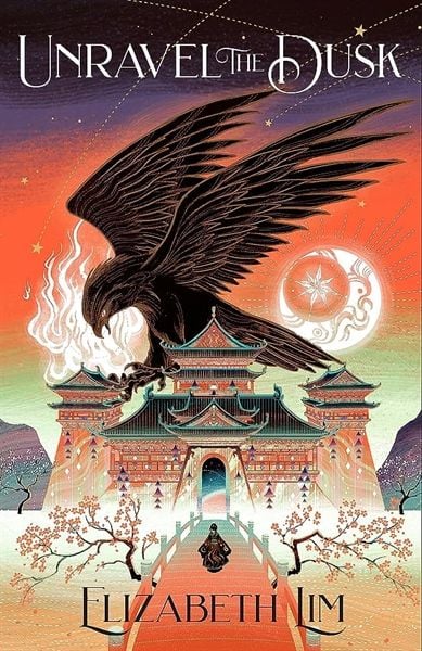 Unravel The Dusk - Sách Tiếng Anh - Tiểu Thuyết Kỳ Ảo - Elizabeth Lim - Hình ảnh sản phẩm