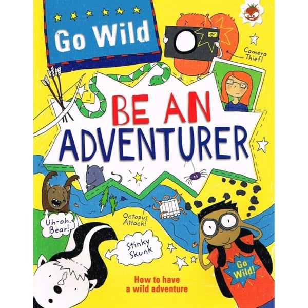 GO WILD - BE AN ADVENTURER