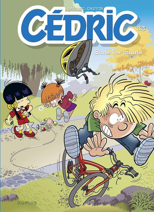 Cedric - Tome 33 - Sans Les Mains