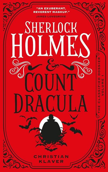 The Classified Dossier - Sherlock Holmes and Dracula
