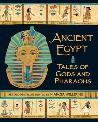 Ancient Egypt tales of gods and pharaohs