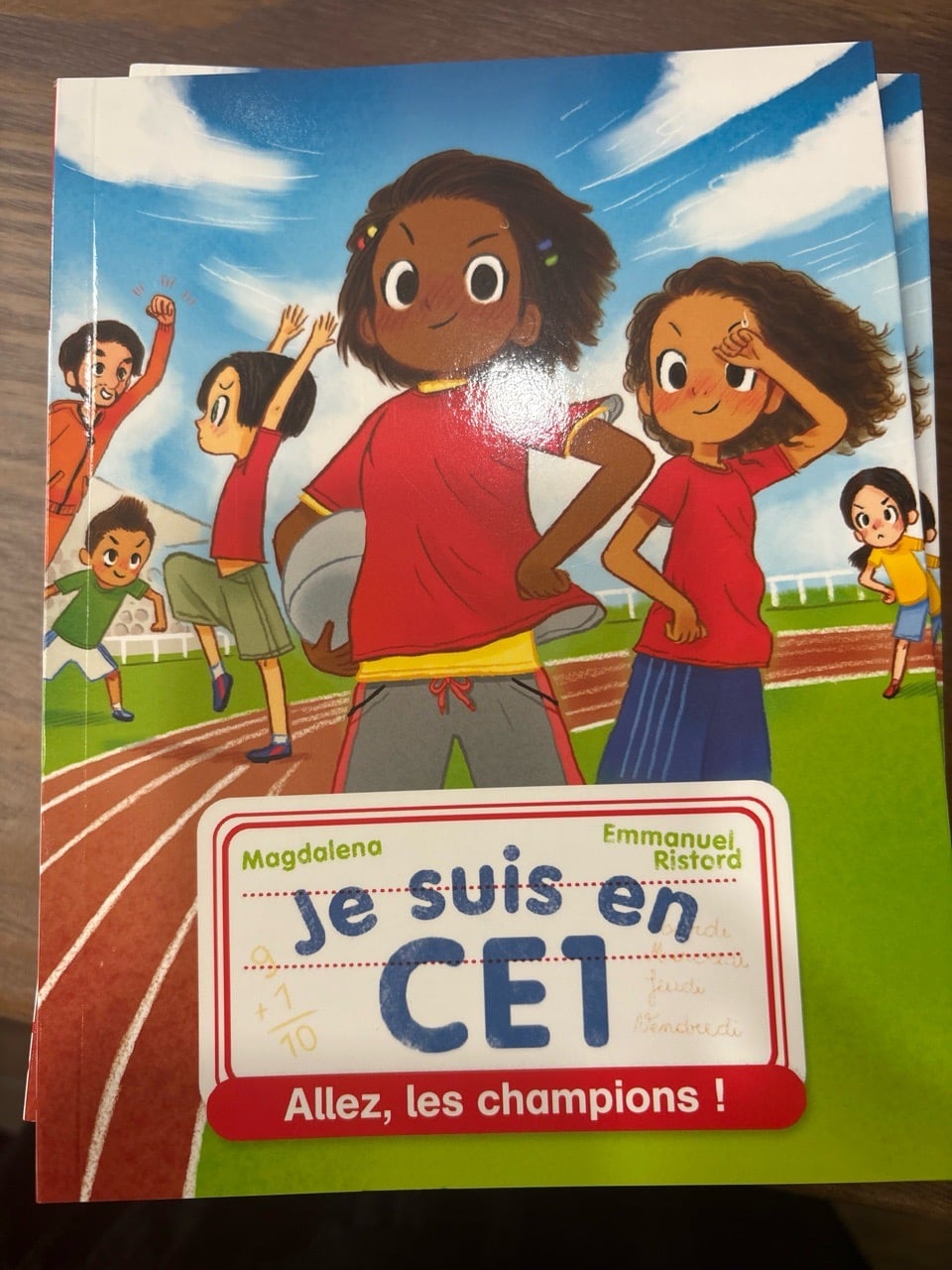 Je Suis En Ce1 - Tome 6 - Allez Les Champions !