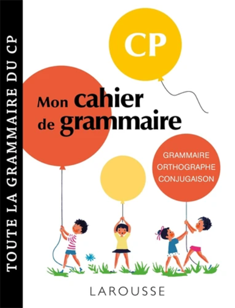Petit Cahier De Grammaire Larousse Cp