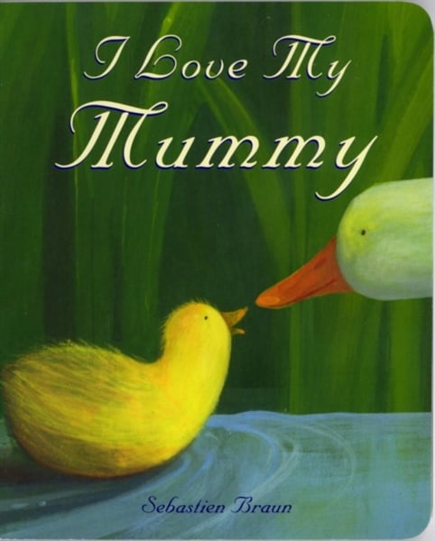 I LOVE MY MUMMY