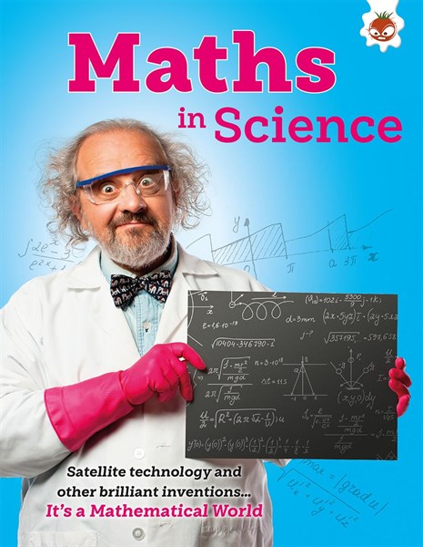 It's a Mathematical World - Maths in Science