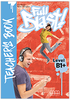 FULL BLAST B1+ TEACHER'S BOOK