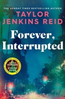 Forever, Interrupted – Taylor Jenkins Reid | Nhà sách InBook