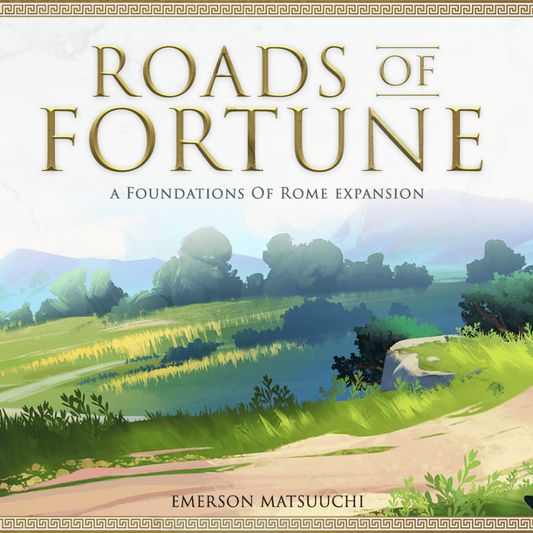 Foundations of Rome: Roads of Fortune Expansion (Kickstarter Special)