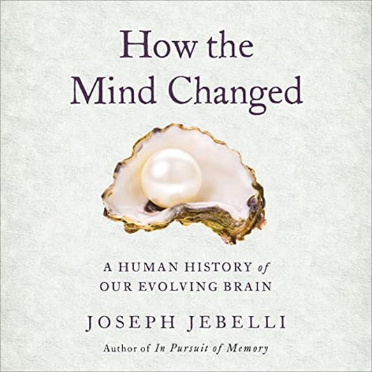 How The Mind Changed