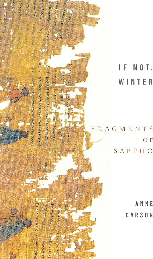 If Not Winter: The Complete Fragments Of Sappho