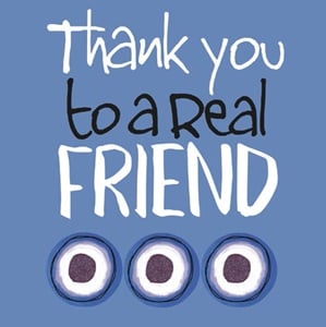 Thank You To a Real Friend