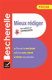 Bescherelle - Mieux Rediger (Poche)