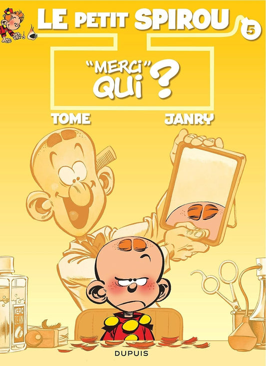 Le Petit Spirou - Tome 5 - "Merci" Qui ?