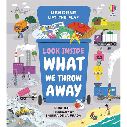 Look Inside What We Throw Away