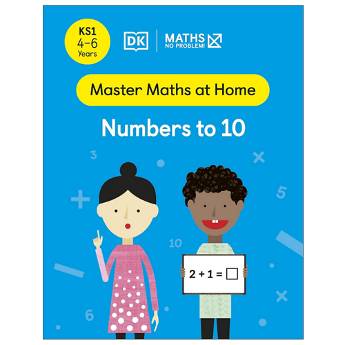 Maths - No Problem! Ages 4-6 (Ks 1): Numbers To 10_Dk 0125