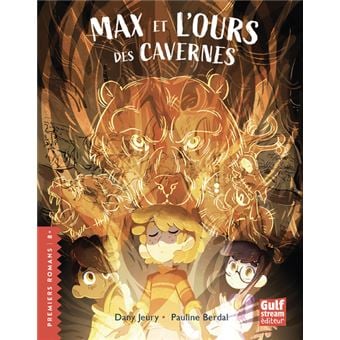 Max Et L'Ours Des Cavernes