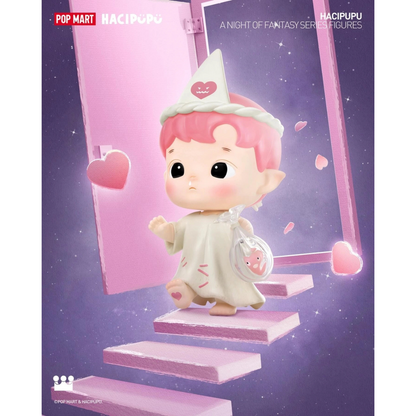 Hacipupu Model A Night Of Fantasy Series Figures - Mô hình Blind Box - POP MART