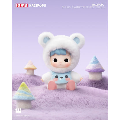 Hacipupu Snuggle With You Series Figures - Mô hình Blind Box - POP MART