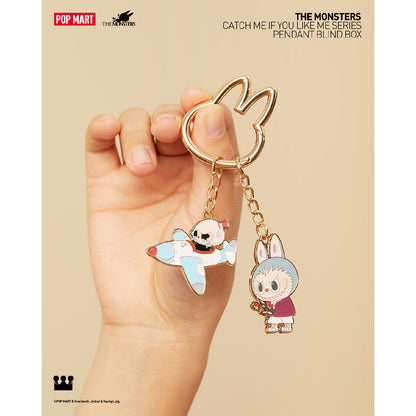 The Monsters Catch Me If You Like Me Keychain - Móc khóa Blind Box - POP MART