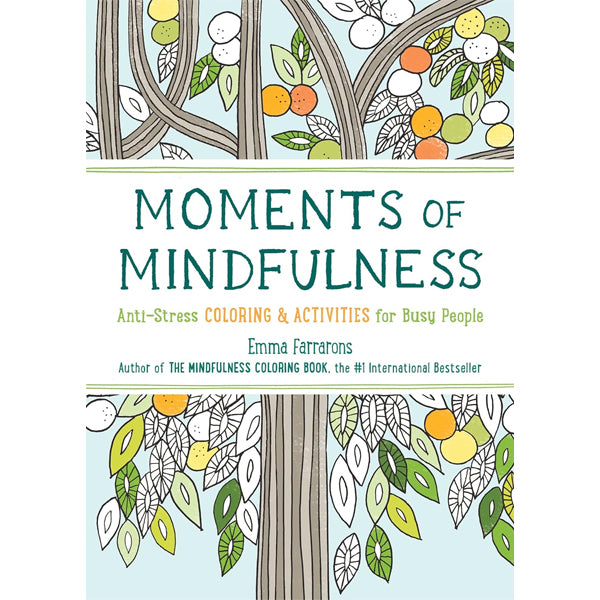 Moments Of Mindfulness