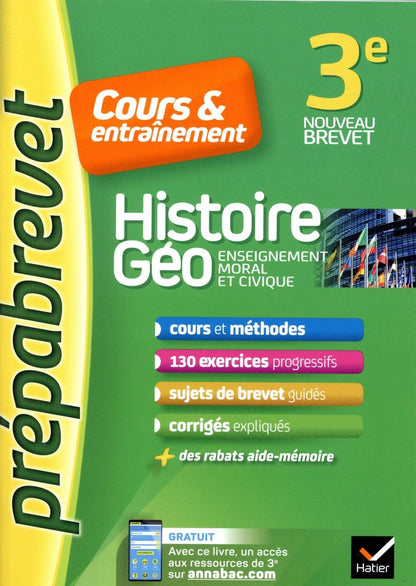 HISTOIRE-GEOGRAPHIE EMC 3E - PREPABREVET COURS ENTRAINEMENT - COURS, METHODES ET EXERCICES PROGRES