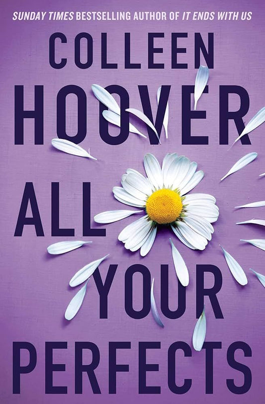 All Your Perfects - Tiểu thuyết Lãng mạn Tiếng Anh - Colleen Hoover