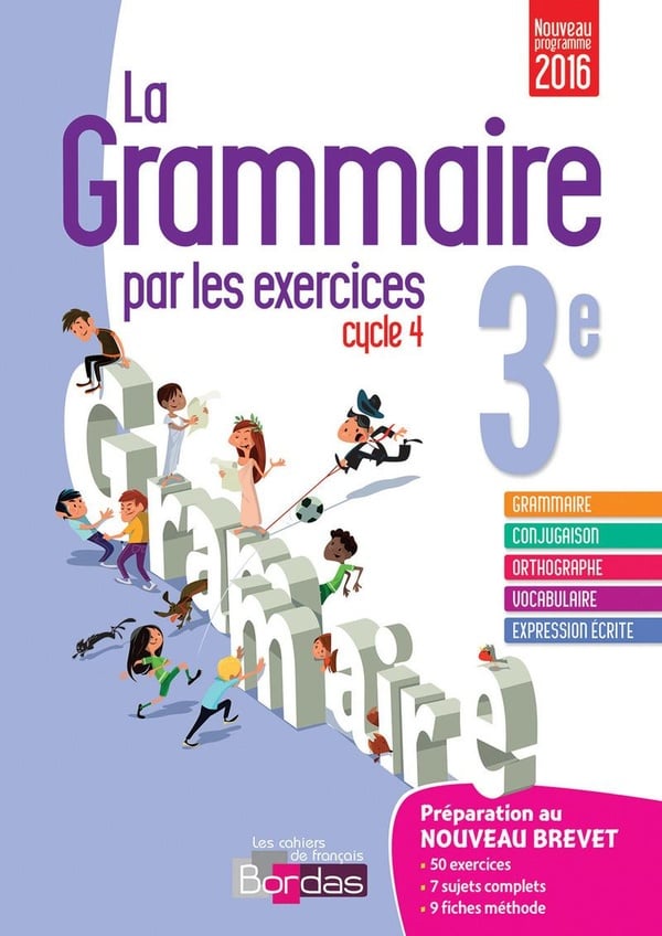 La grammaire par les excercies 3eme