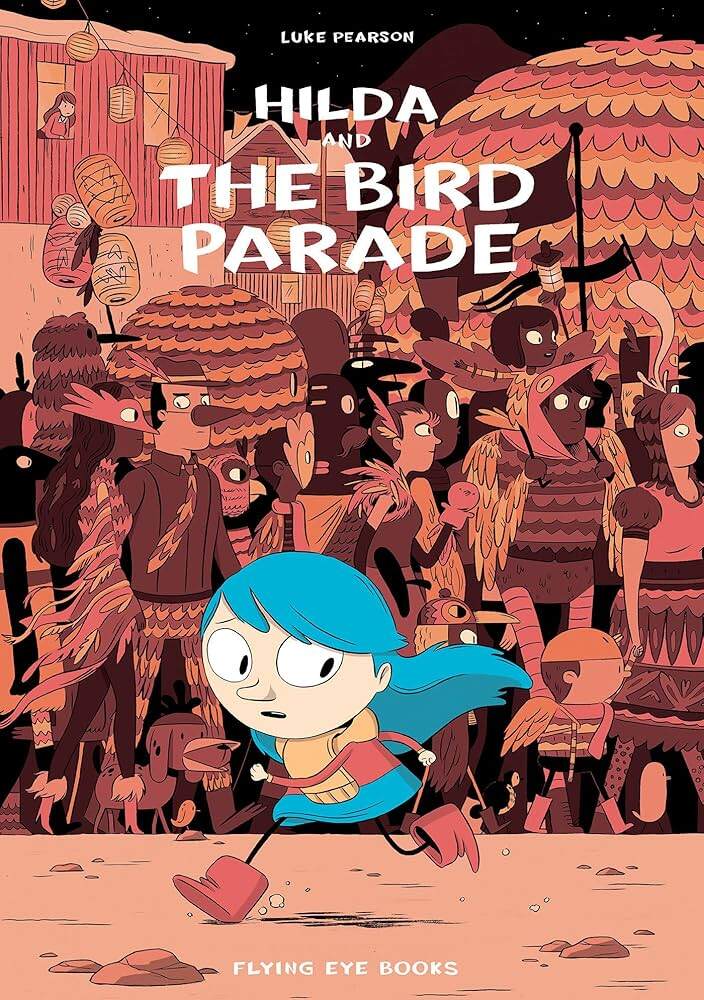 Hilda And The Bird Parade