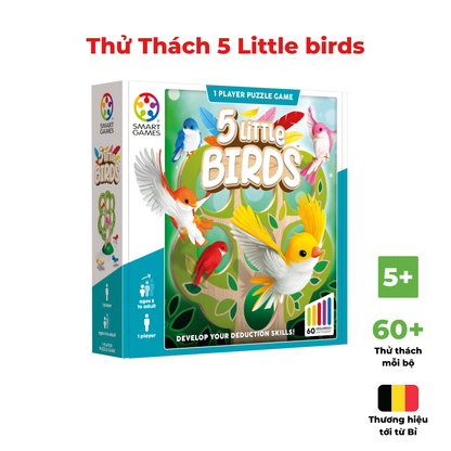 Đồ chơi trí tuệ Smartgames Thử thách 5 Little Birds