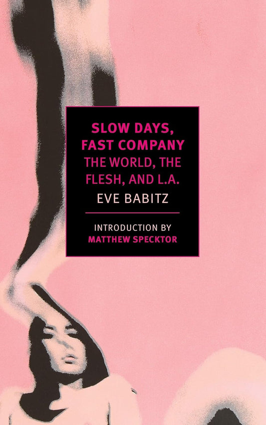 Slow Days Fast Company