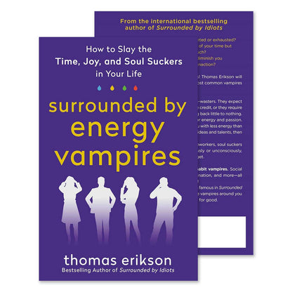 Surrounded by Energy Vampires