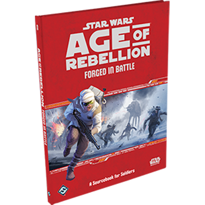 Star Wars: Age of Rebellion RPG - Forged in Battle - Sách Sourcebook Game Nhập Vai - Edge Studio