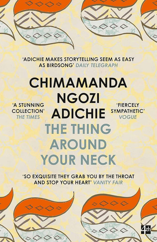 Thing Around Your Neck - Chimamanda Ngozi Adichie | Nhà sách inBook
