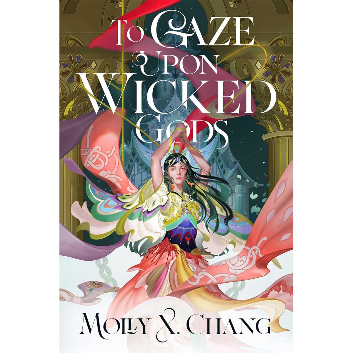 To Gaze Upon Wicked Gods