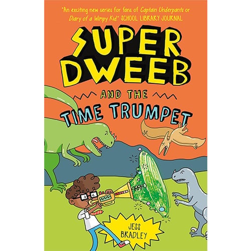Super Dweeb And The Time Trumpet