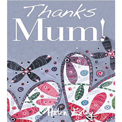 Thanks Mum!