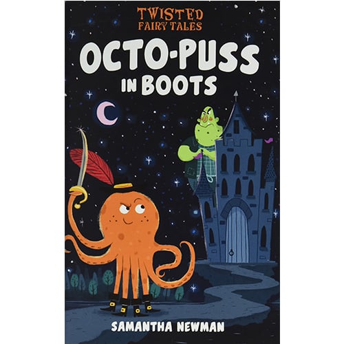 Twisted Fairy Tales: Octo-Puss in Boots