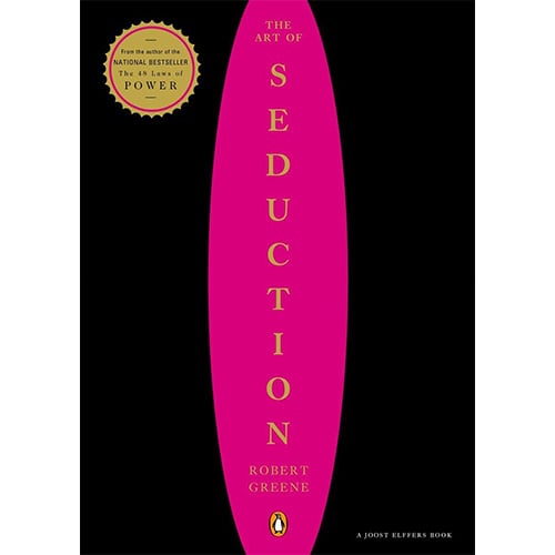 The Art Of Seduction