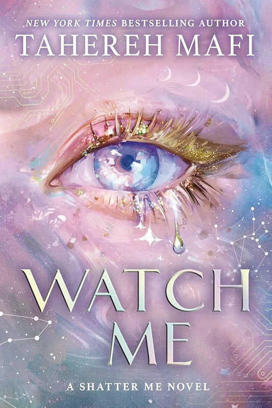 Watch Me (Shatter Me: The New Republic #1) - Tehereh Mafi | Nhà sách inBook
