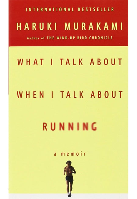 What I Talk About When I Talk About Running