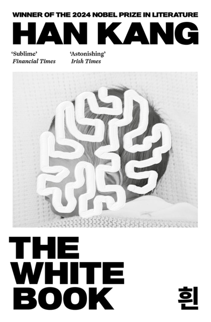 The White Book : Winner of the 2024 Nobel Prize in Literature